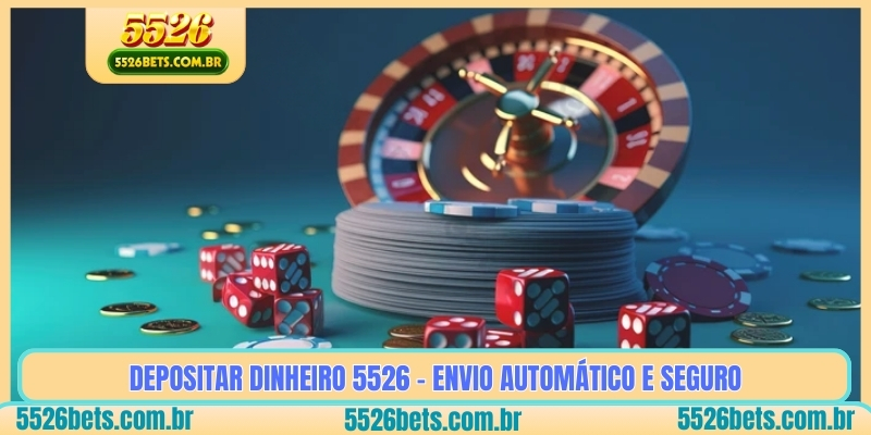 Depositar Dinheiro 5526